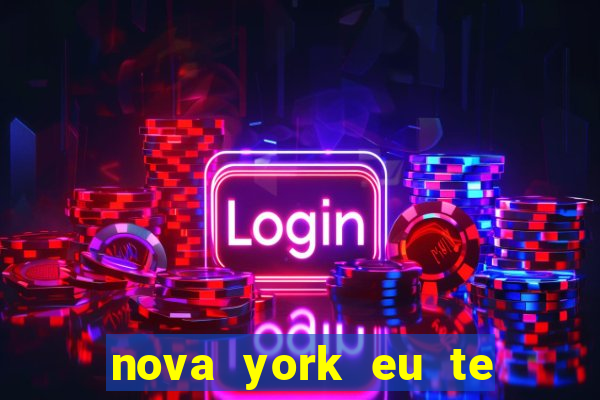 nova york eu te amo filme completo dublado download